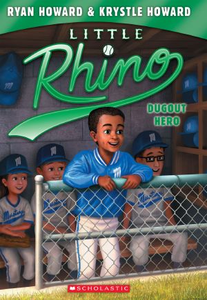 [Little Rhino 03] • Dugout Hero